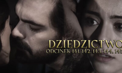 Dziedzictwo odcinki 141, 142, 143, 144, 145 online ZA DARMO – Oglądaj serial turecki DZIEDZICTWO na TVP VOD