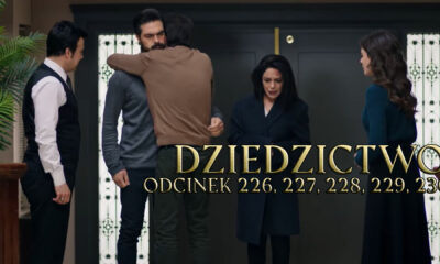 Dziedzictwo odcinki 226, 227, 228, 229, 230 online ZA DARMO – Oglądaj Serial turecki DZIEDZICTWO na VOD TVP